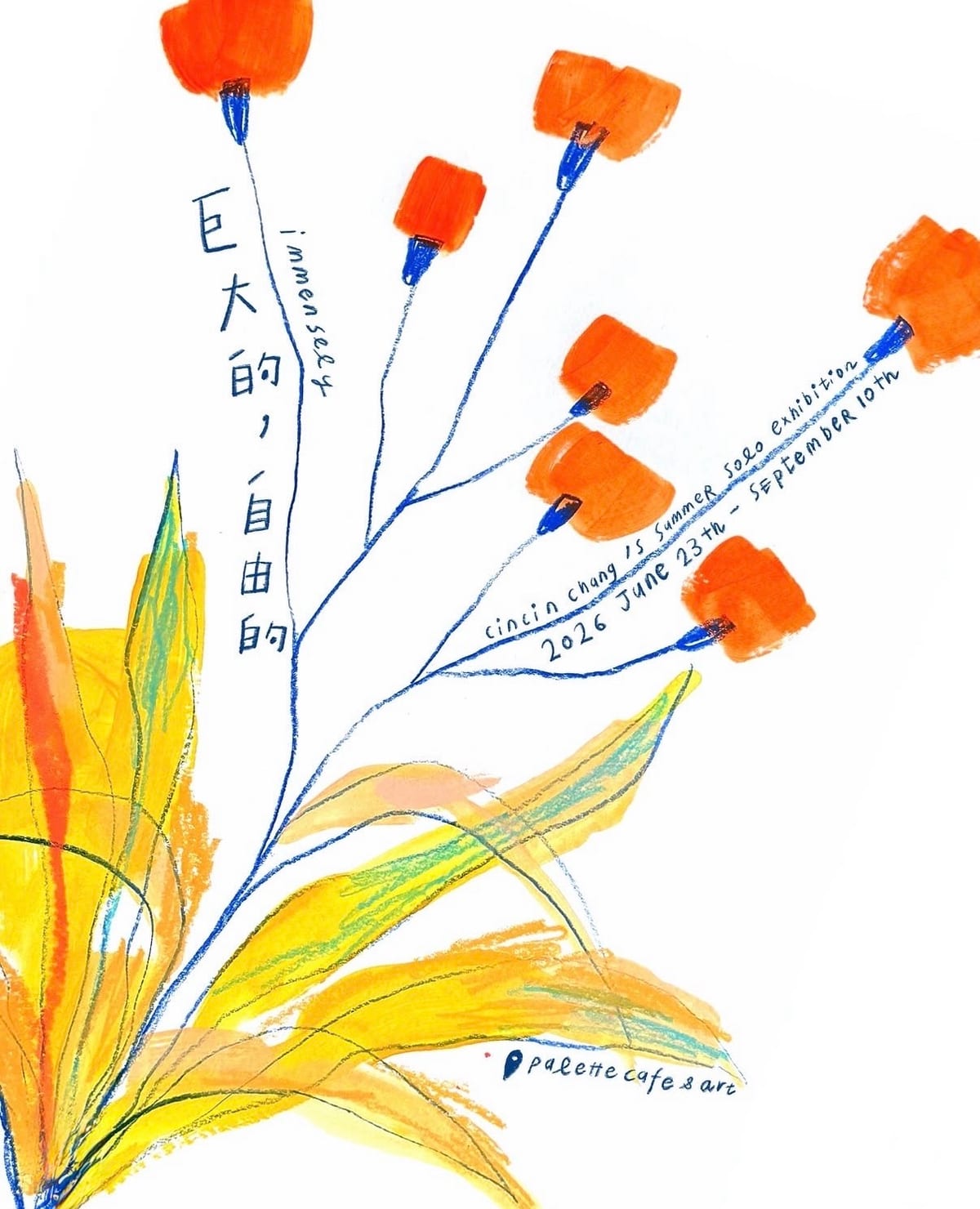 Orange flowers on blue stems above yellow-green leaves; handwritten dates follow a branch: June 23–September 10, 2026.